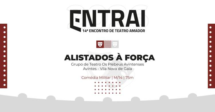 ENTRAI - Alistados à Força