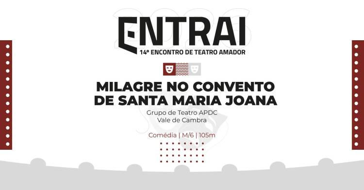 ENTRAI - Milagre no Convento de Santa Maria Joana