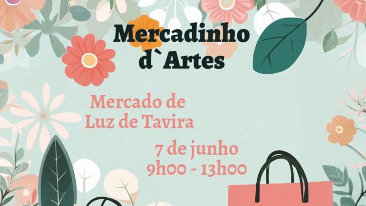 Mercadinho D'Artes - Luz de Tavira