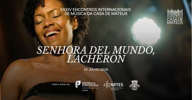 CONCERTO SENHORA DEL MUNDO / Concerto de abertura dos Encontros de Música de Mateus