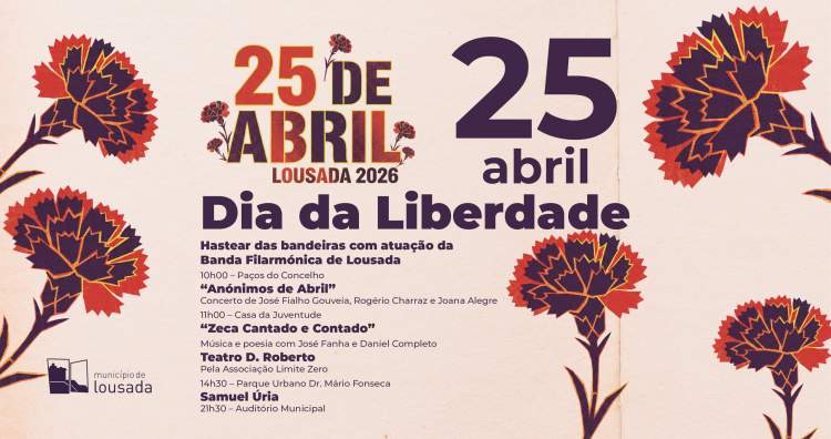 25 de Abril - Dia da Liberdade