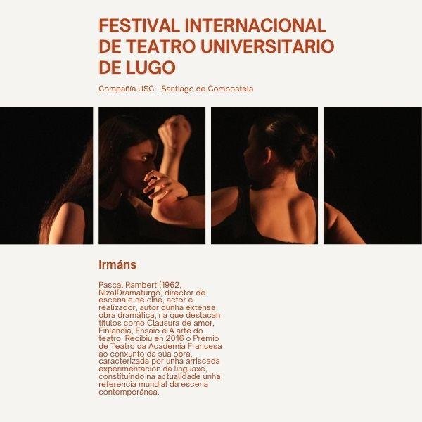 Irmáns - Compañía USC - Santiago de Compostela
