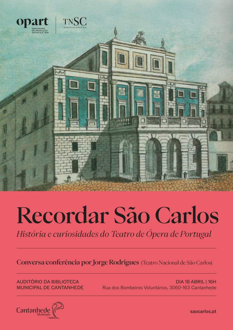 Recordar São Carlos: História e curiosidades do Teatro de Ópera de Portugal, Conversa/conferência por Jorge Rodrigues