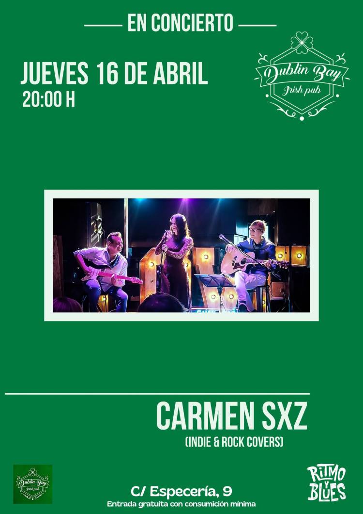 Concierto de Carmen Sxz en THE DUBLIN BAY