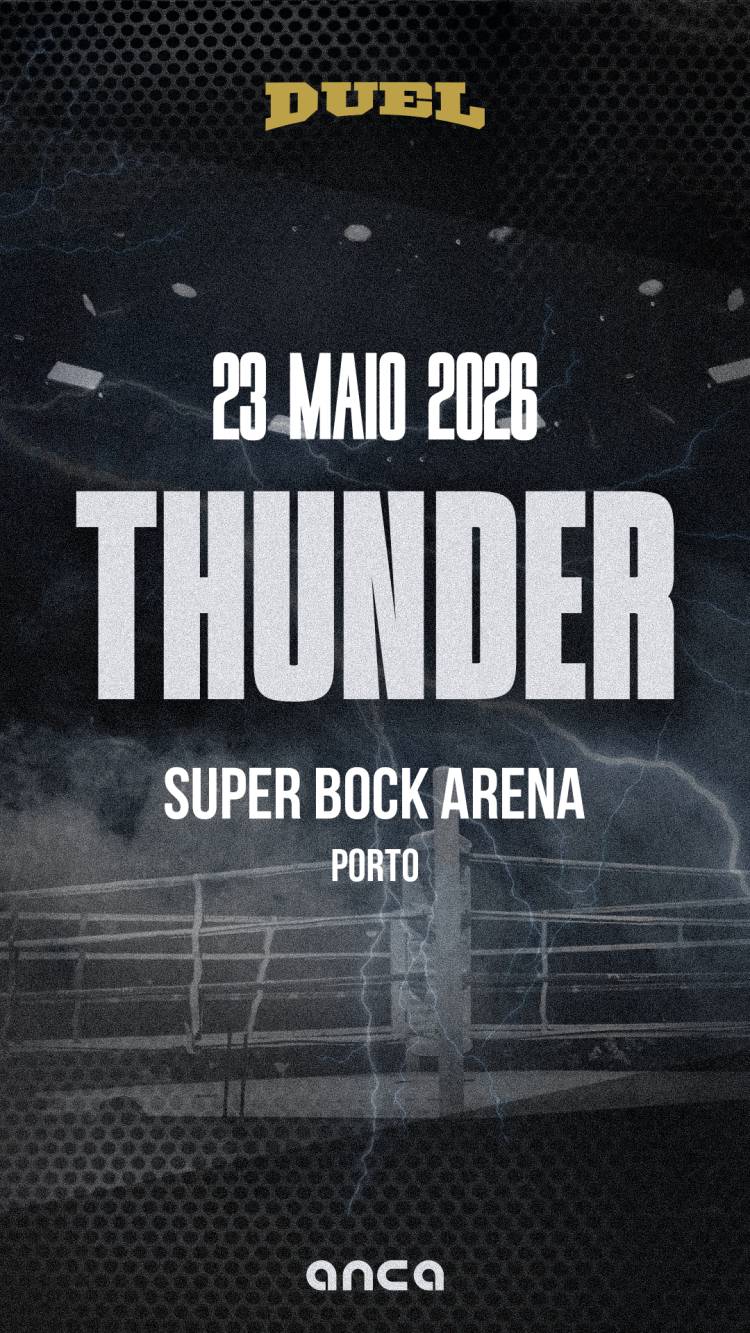 DUEL Thunder - 23 Maio, 20:30