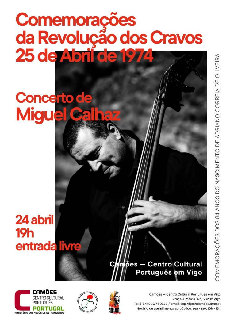 25 de Abril celebrado em Vigo com concerto de Miguel Calhaz