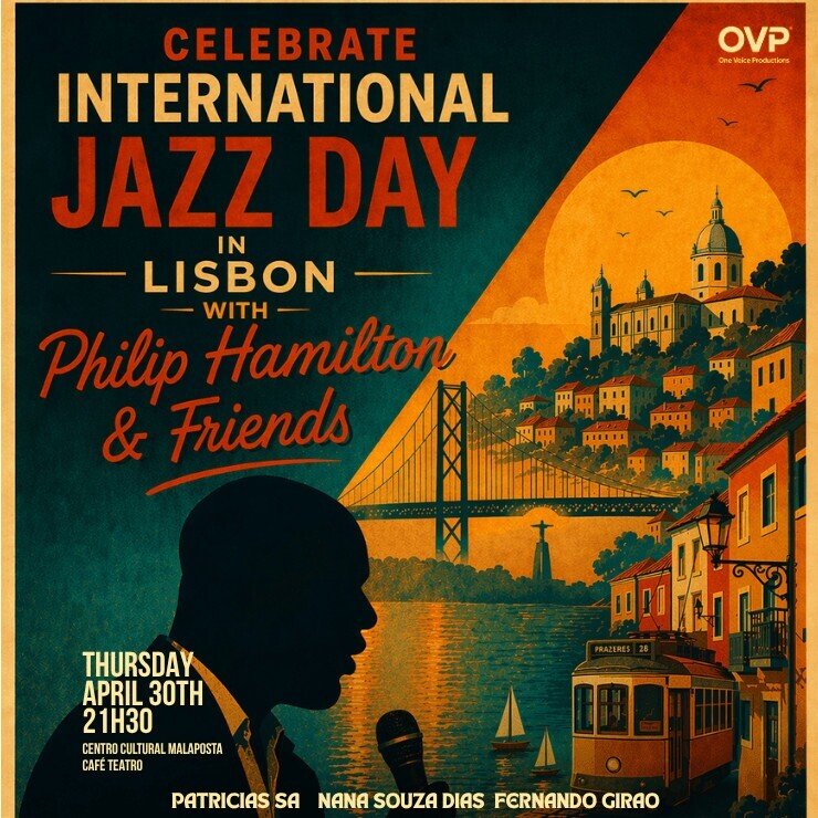 DIA INTERNACIONAL DE JAZZ EM LISBOA COM PHILIP HAMILTON E AMIGOS | Música