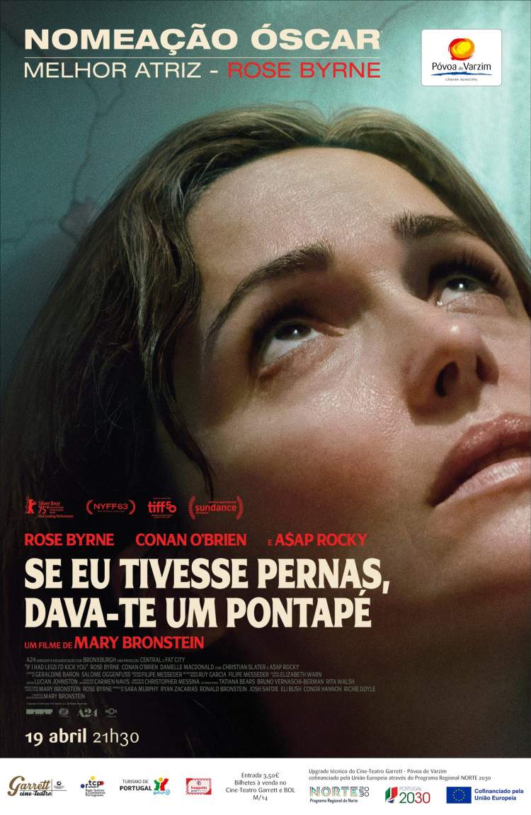 Cinema 'Se eu tivesse pernas, dava-te um pontapé'