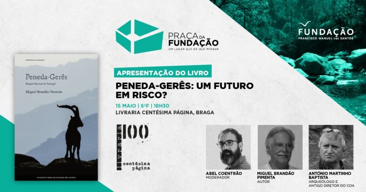 Peneda-Gerês: um futuro em risco?