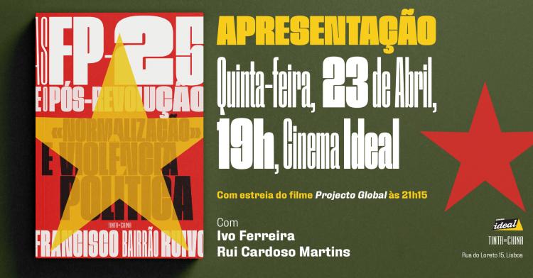 Apresentação de «As FP-25 e o Pós-Revolução», de Francisco Bairrão Ruivo, em Lisboa