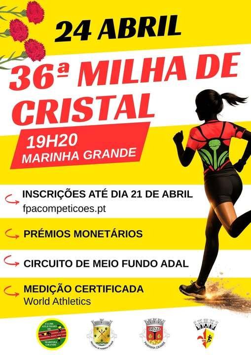 36.ª MILHA DE CRISTAL | Marinha Grande