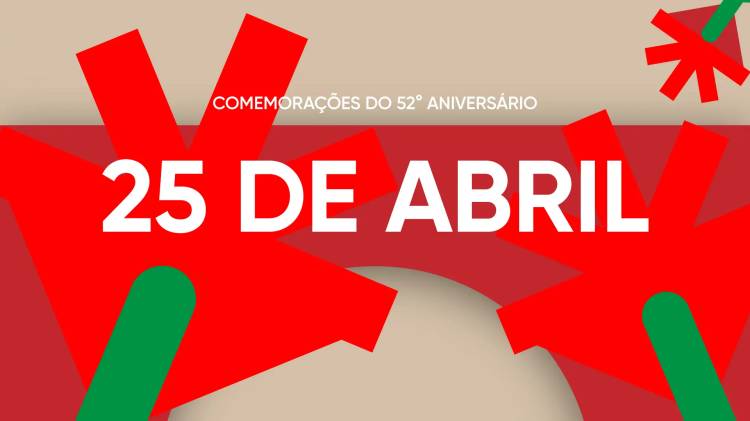 52.º Aniversário do 25 de Abril