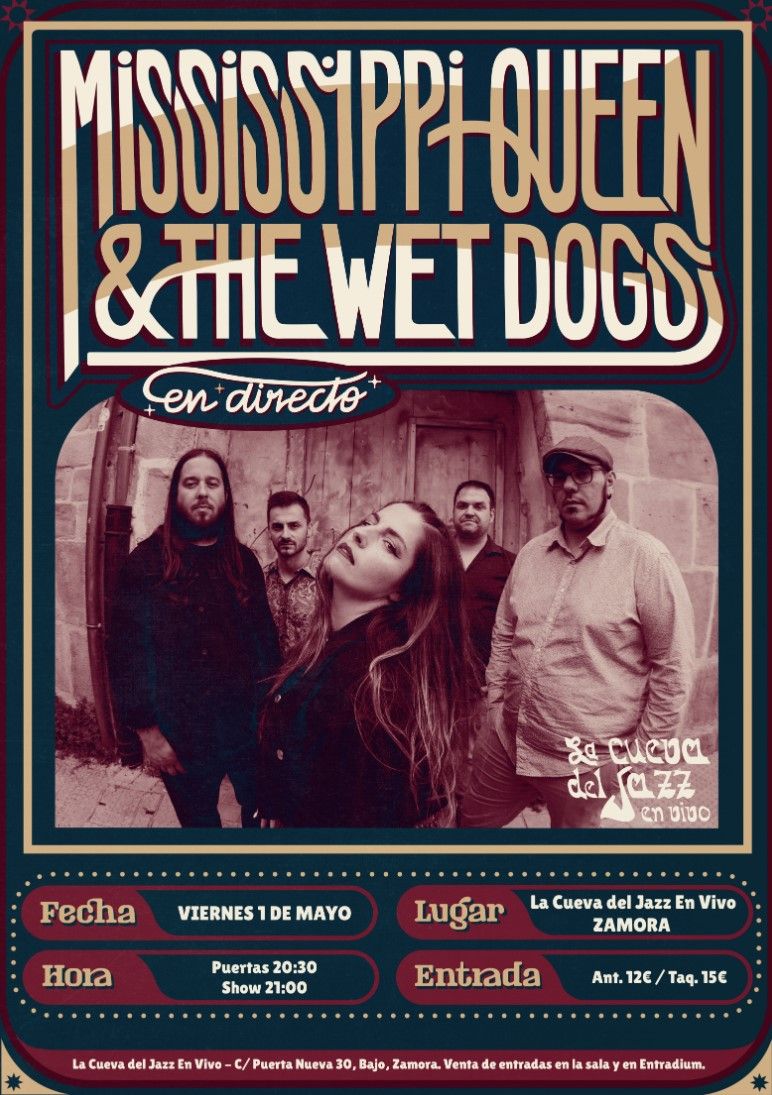Concierto: Mississipi Queen and The Wet Dogs