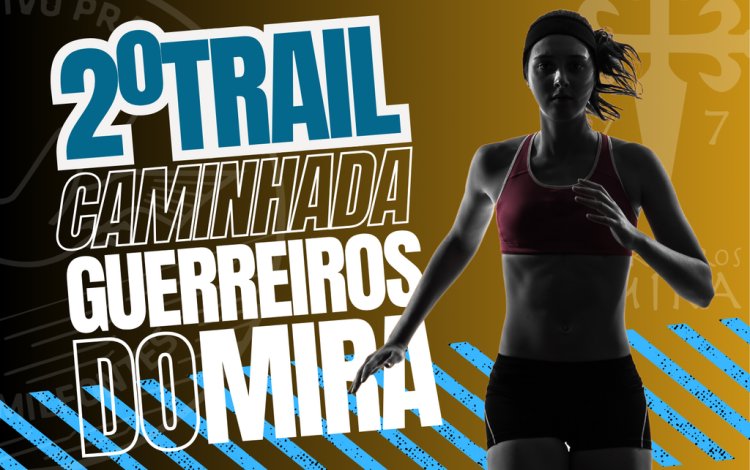 2º Trail Guerreiros do Mira