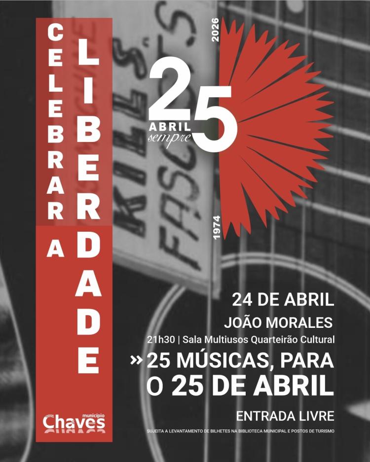 CONCERTO “25 MÚSICAS PARA O 25 DE ABRIL”