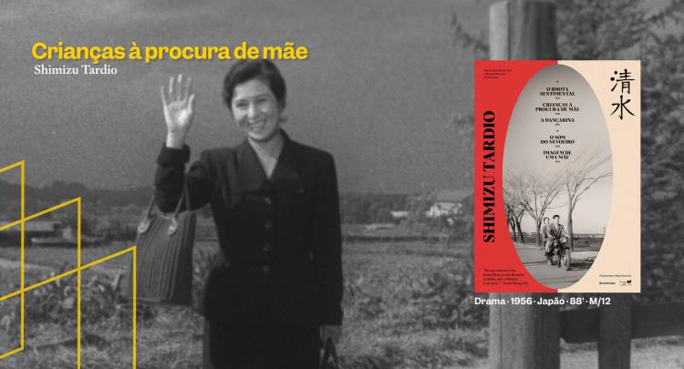 Crianças à Procura de Mãe / Children Seeking a Mother (母を求める子 等, 88', 1956) 