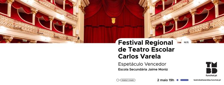 Festival Regional de Teatro Escolar Carlos Varela