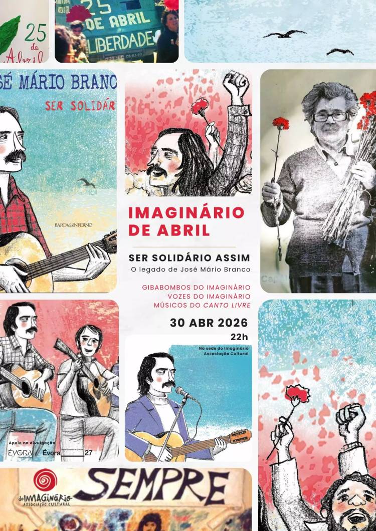 Imaginário de Abril | SER SOLIDÁRIO ASSIM – o legado de José Mário Branco