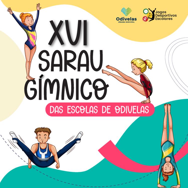 XVI SARAU GÍMNICO DAS ESCOLAS DE ODIVELAS