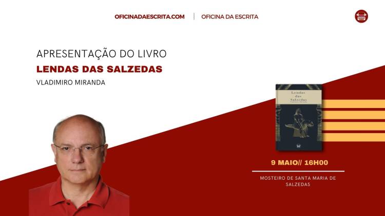 Apresentação do Livro Lendas das Salzedas, de Vladimiro Miranda 