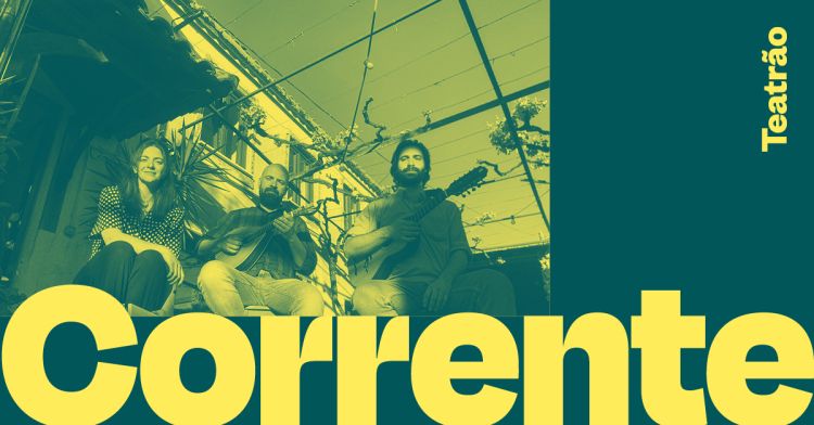 Corrente | Música na Tabacaria