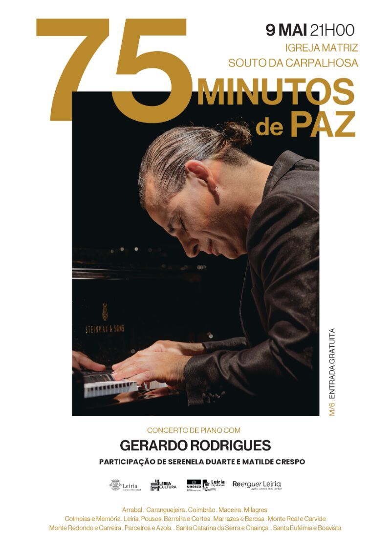 “75 Minutos de Paz” leva concertos solidários às freguesias de Leiria – Souto da Carpalhosa