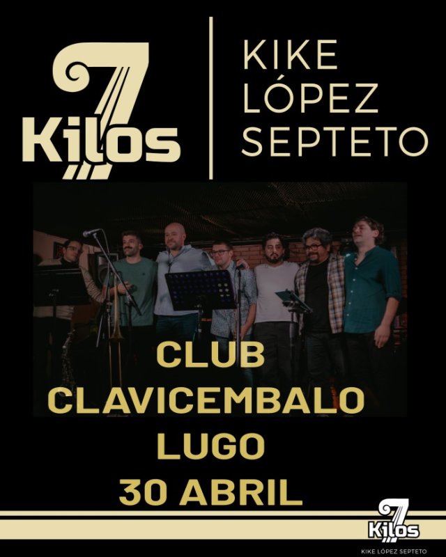 CONCERTO | Kike López Septeto