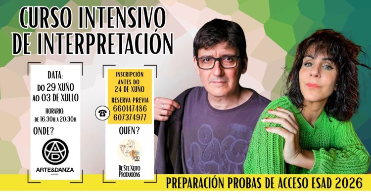 Curso Intensivo de Interpretación 2026 en Vigo | Probas de Acceso ESAD