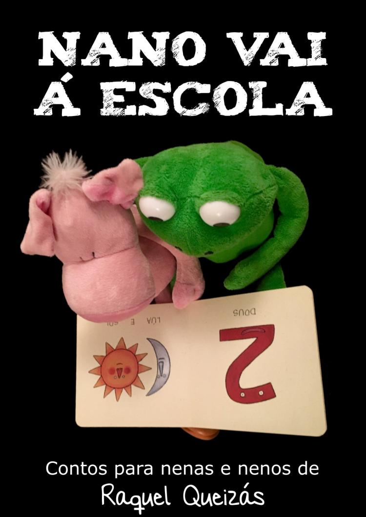 Nano vai á escola - Raquel Queizás
