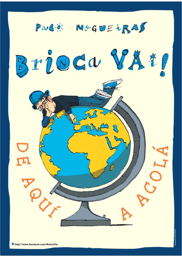 Brinca Vai! de aquí a acolá - Paco Nogueiras