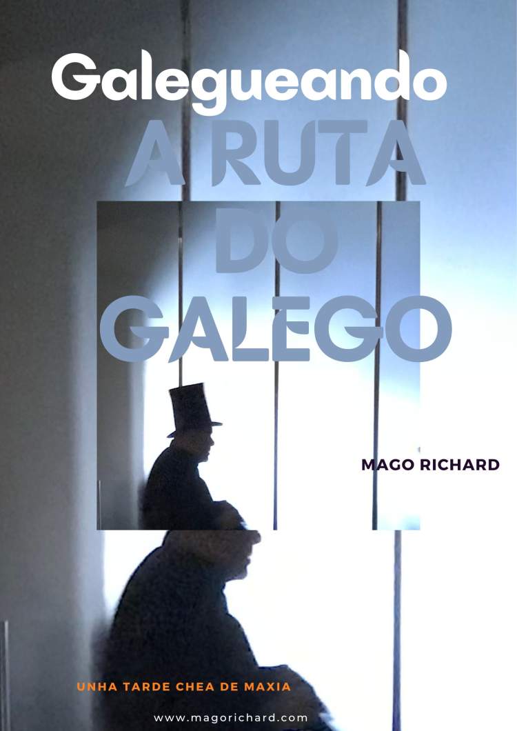 GALEGUEANDO - MAGO RICHARD