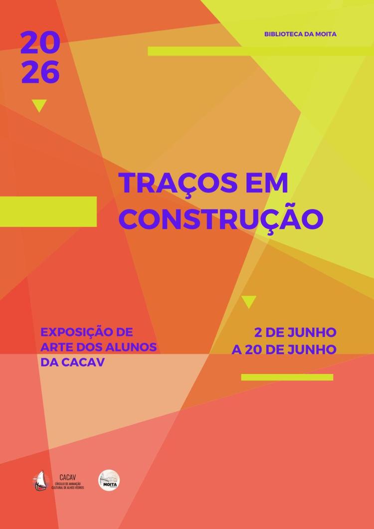EXPOSIÇÃO | “TRAÇOS DE CONSTRUÇÃO” PELOS ALUNOS DO ATELIÊ DE DESENHO E PINTURA DA CACAV