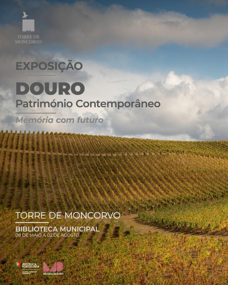 Exposição de fotografia ' Douro Património Contemporâneo - Memória com Futuro'