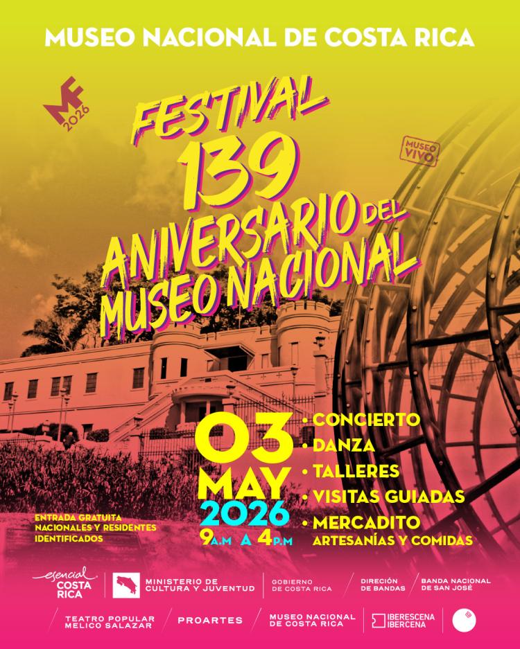 Festival de Aniversario 139 del Museo Nacional