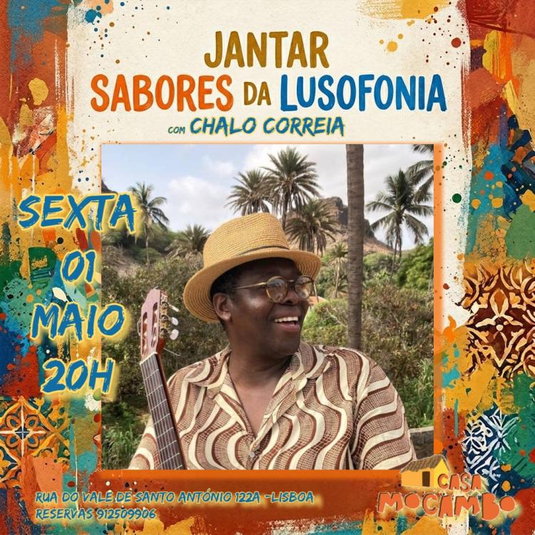 Jantar Sabores da Lusofonia com Chalo Correia