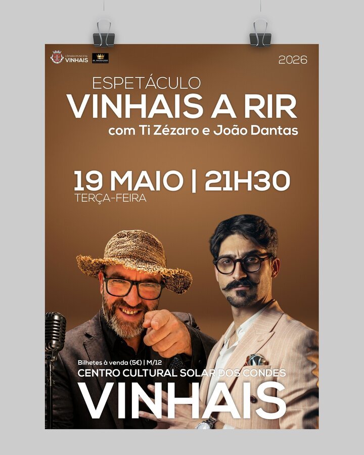 Espetáculo 'Vinhais a Rir' com os humoristas Ti Zezáro e João Dantas
