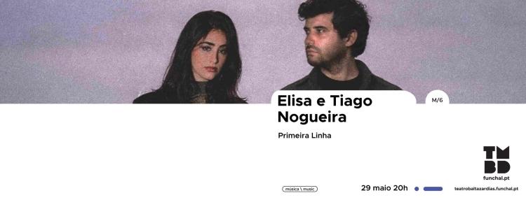 Concerto Elisa e Tiago Nogueira