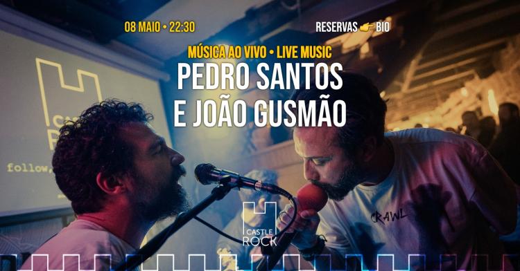 Pedro Santos e João Gusmão @CastleRock