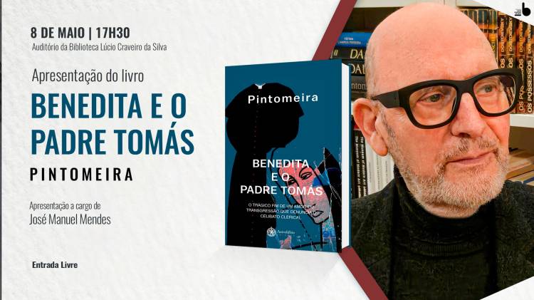 Apresentação do livro Benedita e o padre Tomás, de Pintomeira Apresentação a cargo de José Manuel Me