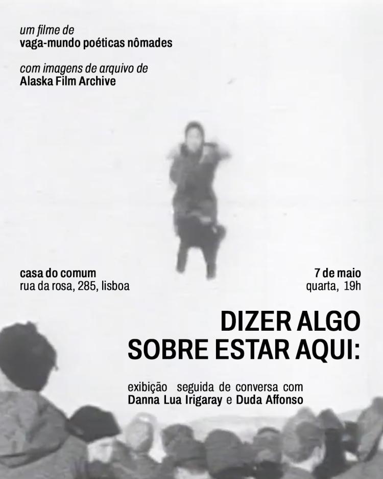 “Dizer algo sobre estar aqui”: Exibição seguida de conversa com Danna Lua Irigaray e Duda Affonso Cinema, Conversa