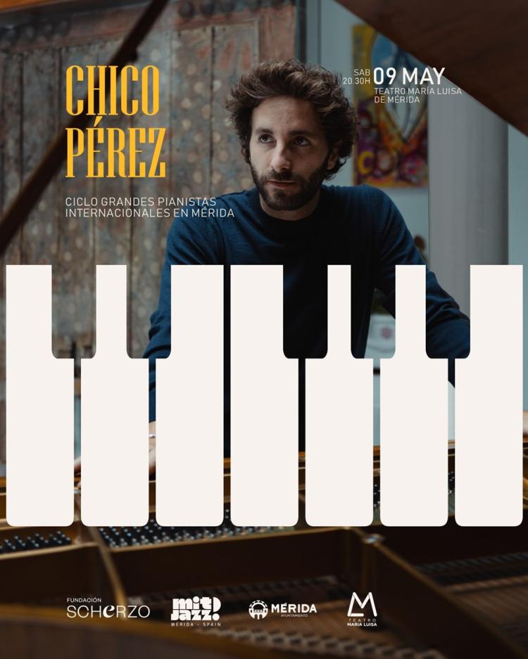 Ciclo Grandes Pianistas Internacionales en Mérida: «Chico Pérez»