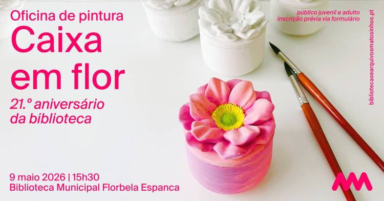 Oficina de Pintura | 'Caixa em Flor'