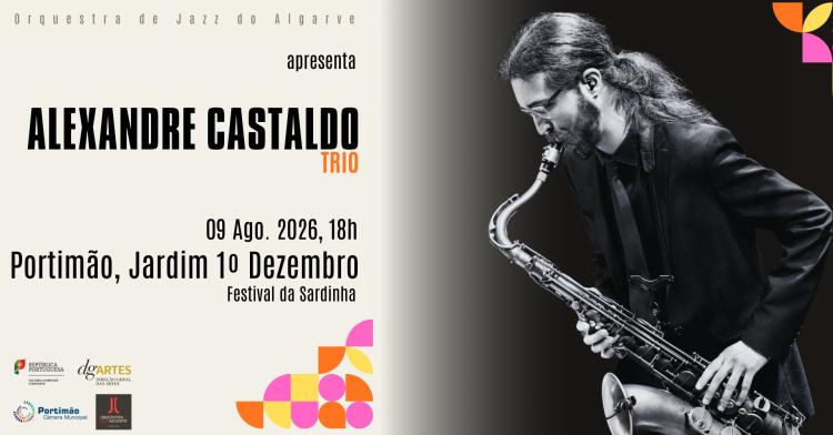 Alexandre Castaldo Trio | Festival da Sardinha | Portimão