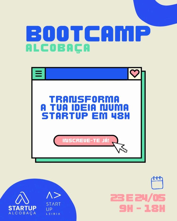 Bootcamp Alcobaça - Transforma a tua ideia!