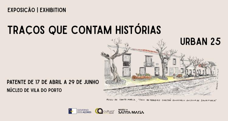 Exposição 'Traços que contam Histórias - Urban 25'