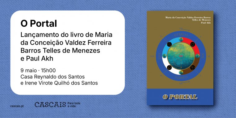 Lançamento do livro “O Portal', de Maria da Conceição Valdez Ferreira Barros Telles de Menezes e Paul Akh