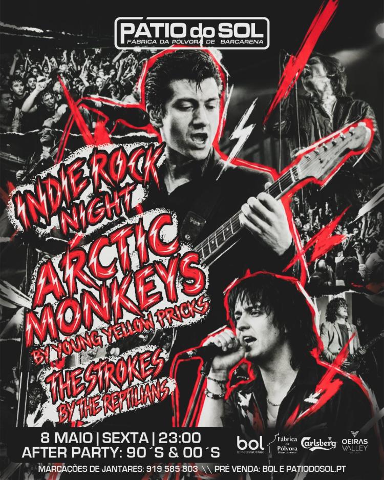 INDIE ROCK NIGHT - Tributos Arctic Monkeys & The Strokes | After Party: 90s & 00´S