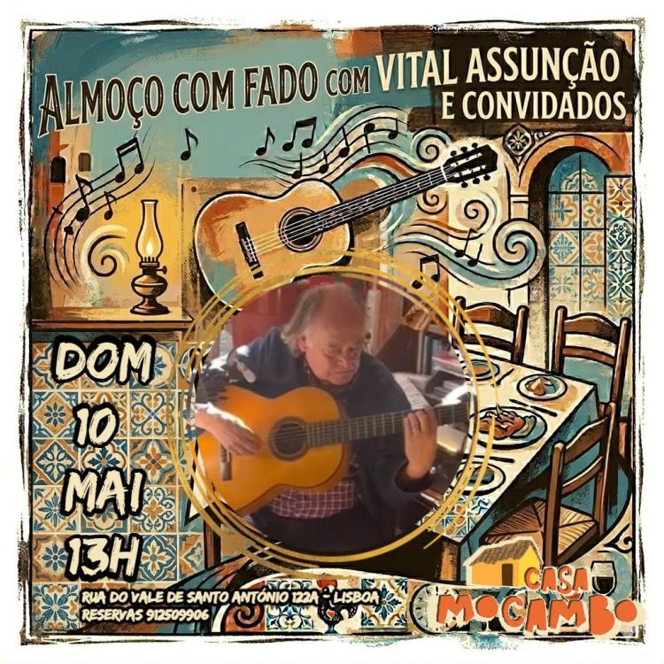 Almoço e tarde de Fados com Vital Assunção e Convidados 