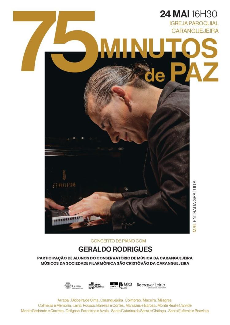 75 Minutos de Paz” leva concertos solidários às freguesias de Leiria - Caranguejeira