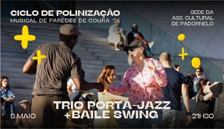 Trio Porta-Jazz + Baile Swing – Ciclo de Polinização Musical de Paredes de Coura